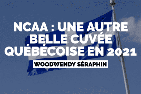 Voici les Québécois qui pourraient faire le saut vers la NCAA